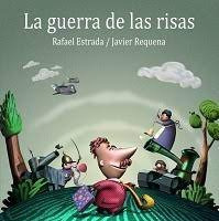 La Guerra De Las Risas - Estrada, Rafael