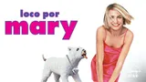 Loco por Mary