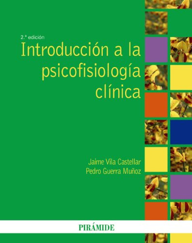 Libro Introducción A La Psicofisiología Clínica De Jaime Vil