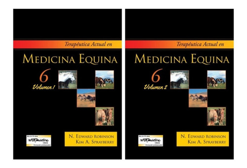 Robinson: Terapéutica Actual En Medicina Equina 6, 2 Vols.