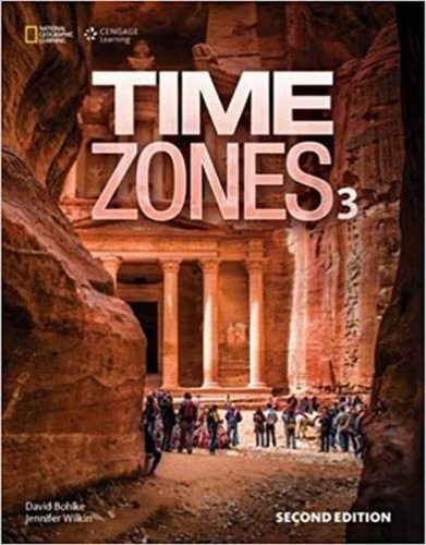 Time Zones 3 - Student's Book With Online Workbook - Second: Student Book + Online Workbook, De Bohlke, David. Editora Cengage Learning, Capa Mole, Edição 2ª Edição - 2015 Em Inglês