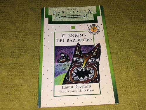 El Enigma Del Barquero - Laura Devetach - Sudamericana
