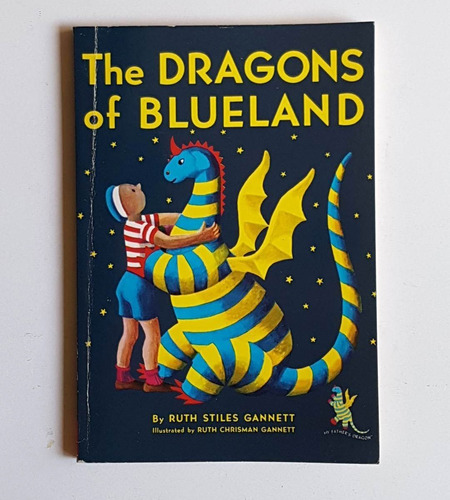 The Dragons Of Blueland, Ruth Stiles Gannett