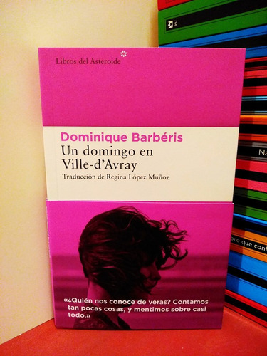 Un Domingo En Ville-d´avray - Dominique Barbéris