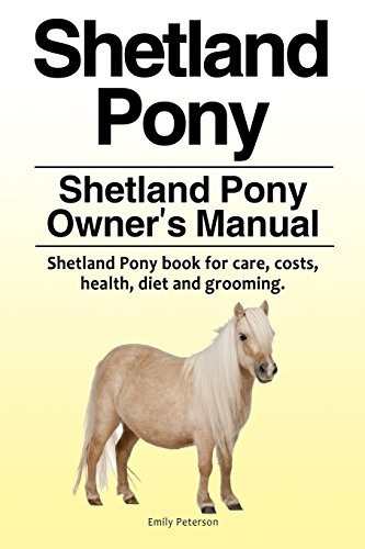 Manual Del Propietario De Shetland Pony Shetland Pony El Lib