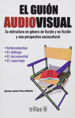 Libro El Guión Audiovisual Dku