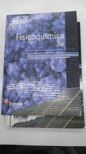 Fisicoquimica 3es De  Estrada Estrada