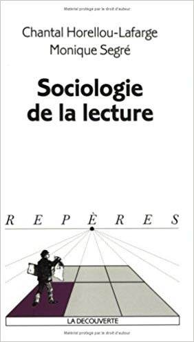 Sociologie De La Lecture - Se Horellou-lafarge/