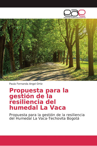 Libro: Propuesta Para La Gestión De La Resiliencia Del Humed