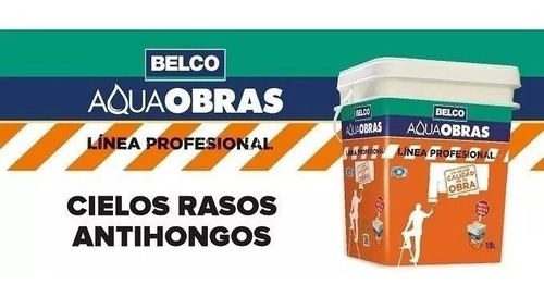 Pintura Cielo Raso Belco Aqua Obra Antihongos 18 L - Ynter