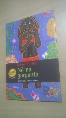 Nó Na Garganta Mirna Pinsky 52° Edição - Ano 2004