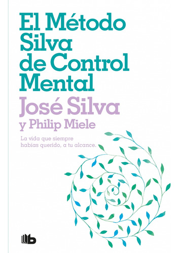 Libro El Método Silva De Control Mental - José Silva