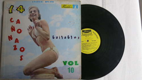 Vinyl Vinilo Lp Acetato 14 Cañonazos Bailables Vol. 10 Los