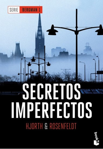 Secretos Imperfectos*. - Hjorth & Rosenfeldt 