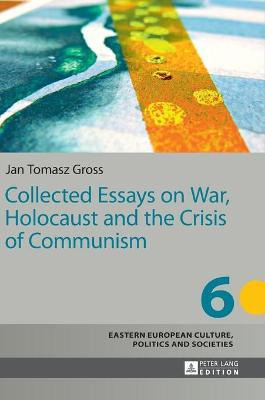 Libro Collected Essays On War, Holocaust And The Crisis O...