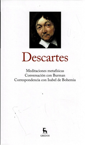 Meditaciones Metafísicas -  Descartes - Tomo 2 - Gredos