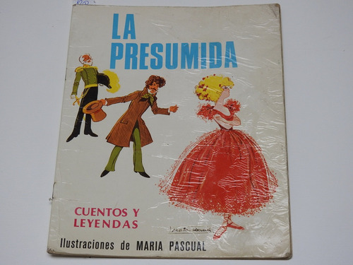 La Presumida. Ilustraciones Maria Pascual - L537