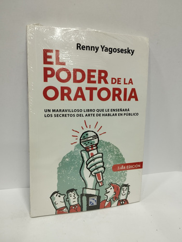 El Poder De La Oratoria - Renny Yagosesky