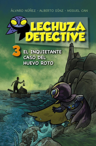Libro Lechuza Detective 3: El Inquietante Caso Del Huevo ...