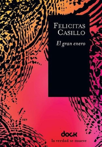 Libro - Gran Enero, El - Felicitas Castillo