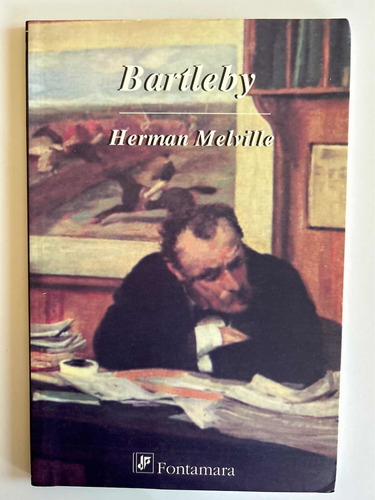 Bartleby, De Herman Melville