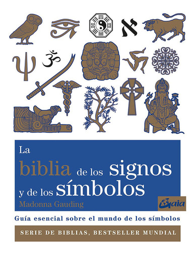 Libro: La Biblia De Los Signos Y Símbolos / Madonna Gauding