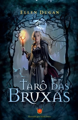 Livro E Tarô Das Bruxas: Cartas Tarô, De Ellen Dugan. 1 Editorial Isis, Capa Mole, Edição 2018 Em Português, 2018