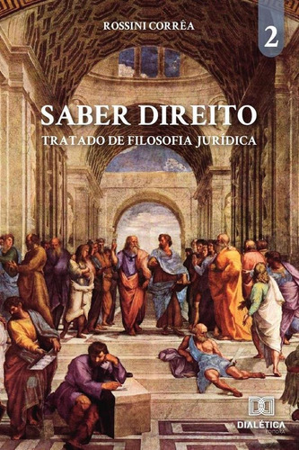 Saber Direito - Volume 2, De Rossini Corrêa. Editorial Editora Dialetica, Tapa Blanda En Portuguese