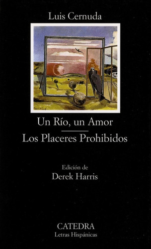 Un Río, Un Amor; Los Placeres Prohibidos (libro Original)