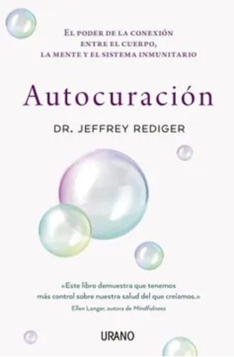 Autocuracion - Jeffrey Rediger - Urano - Libro Nuevo 