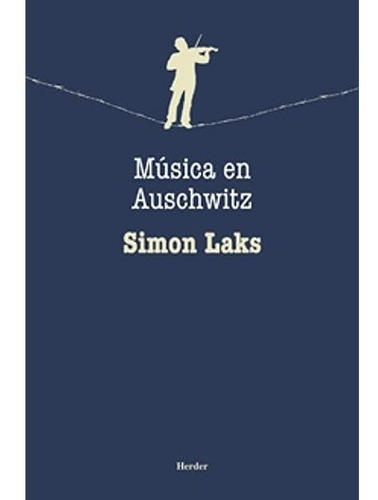 Música En Auschwitz.