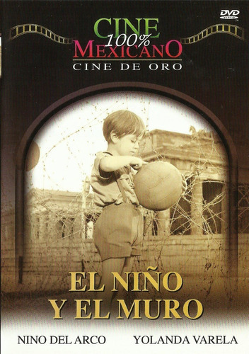 El Niño Y El Muro / Película / Dvd Nuevo