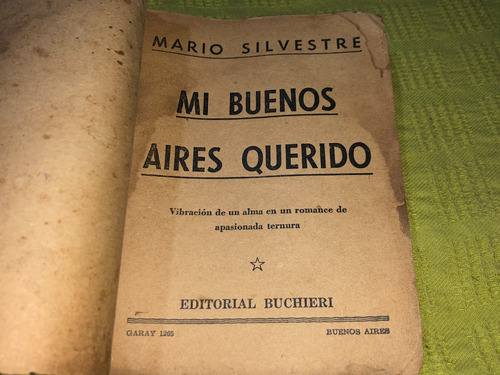 Mi Buenos Aires Querido - Mario Silvestre - Buchieri