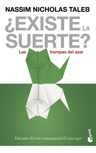 Existe La Suerte - Taleb,nassim Nicholas