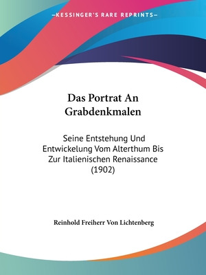 Libro Das Portrat An Grabdenkmalen: Seine Entstehung Und ...