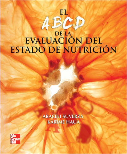 Libro Abcd De La Evaluacion Del Estado De Nutricion, El