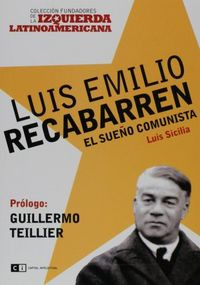 Libro Luis Emilio Recabarren El Sueã¿o - Aa.vv