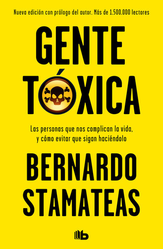 Libro Gente Toxica - Stamateas, Bernardo