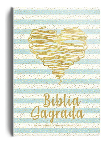 Bíblia NVT - Capa semi luxo coração brilhante, de a Mundo Cristão. Geo-Gráfica e Editora Ltda, capa dura em português, 2020