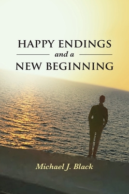 Libro Happy Endings And A New Beginning - Black, Michael J.