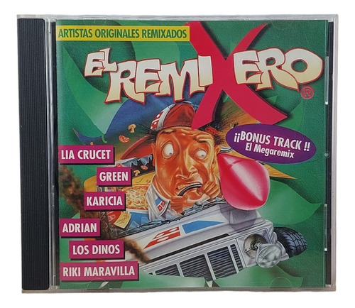 El Remixero - Varios - Lia Crucet Dinos Green Karicia