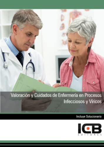 Libro Valoración Y Cuidados De Enfermería En Procesos Infecc