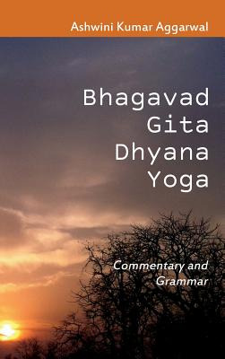 Libro Bhagavad Gita Dhyana Yoga: Commentary And Grammar -...