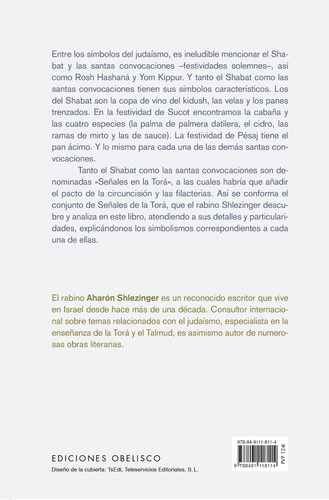 LOS SÍMBOLOS DEL JUDAÍSMO: Las tres señales de la Torá, de Shlezinger, Aharon. Editorial Ediciones Obelisco, tapa blanda en español, 2022