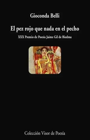 Libro El Pez Rojo Que Nada En El Pecho. Xxx Premio De Poesía