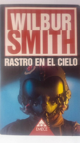 Rastro En El Cielo - Wilbur Smith