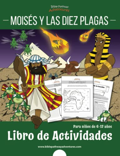 Moises Y Las Diez Plagas: Libro De Actividades: Para Niños D