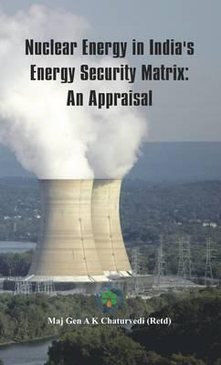 Libro Nuclear Energy In India's Energy Security Matrix : ...