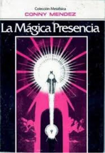 La Magica Presencia: Mágica, De Ny Mendez. Serie Papel, Vol. 1. Editorial Laconica, Tapa Blanda, Edición Papel En Español, 2000