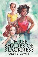 Libro Three Shades Of Blackness - Olive Lewis